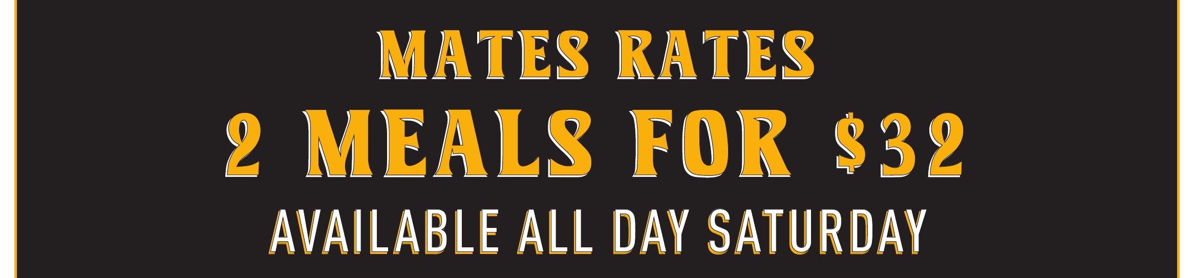 Mates Rates β Choice of 2 Meals