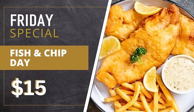 Fish and Chips - Friday Special